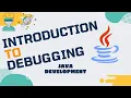 Java Development Debugging - Lecture 01 Introduction to Debugging