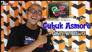 gubuk asmoro samboyo gino lovers x alaska music
