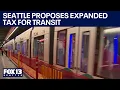 Seattle proposes expanded tax for transit FOX 13 Seattle