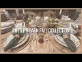 Pottery Barn Fall 2026 Store Walkthrough Stunning Autumn Decor Seasonal Inspiration