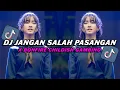 Lagu Dj Jangan Salah Pasangan x Bonfire Childish Gambino Viral Tiktok 2023 (Slowed+Reverb)