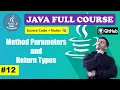 Lecture 12 - Method Parameters and Return Type Beginner to Advance Java Course 2024 CodeMyth