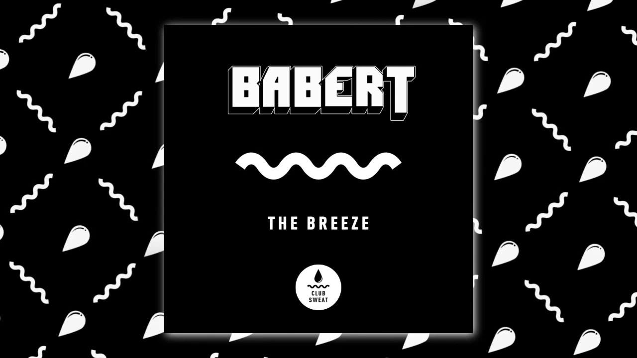 Babert - The Breeze