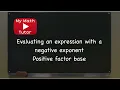 ALEKS Evaluating an expression with a negative exponent Positive fraction base Updated