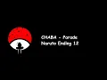 Download Lagu CHABA - Parade (Naruto Ending 12) Lyrics Video