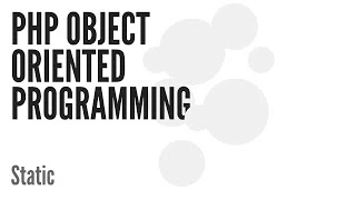 PHP Object Oriented Programming OOP Static