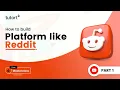 Learn To Build Reddit Clone From Scratch - Part 1 Full Stack MERN Project Tutort Academy