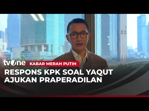 KPK Hormati Praperadilan Yaqut Cholil Atas Kasus Kuota Haji