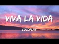 Download Lagu Coldplay - Viva la Vida (Lyrics)