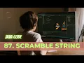 87 Scramble String LeetCode Solution Java Detailed Explanation