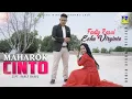 Download Lagu FADLY RASUL ft ECHA VIRGINIA - MAHAROK CINTO [Official Music Video] Lagu Minang Terbaru 2020