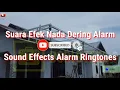 Download Lagu Suara Efek Nada Dering Alarm | Sound Effect Alarm Ringtones || Ari Tv
