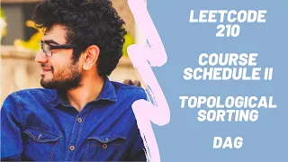 Course Schedule II Leetcode 210 Topological Sorting DAG Cycle Detection Course Schedule 2