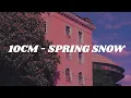 Download Lagu 10CM - SPRING SNOW (Easy lyrics)