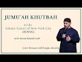Jumu ah Khutbah Imam Khalid Latif 07 17 2026