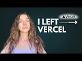 Why I Stopped Using Vercel for My SaaS