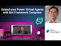 Extend your Power Virtual Agents with Bot Framework Composer