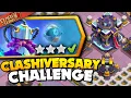 Easily 3 Star Clashiversary Challenge Clash of Clans