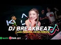 DJ BREAKBEAT LAGU POP INDO VIRAL TIKTOK TERBARU FULL BASS 2025