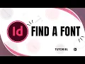 How to Find a Font in InDesign
