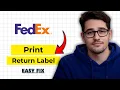 How to Print a Return Label In FedEx Ship Manager 2026 Quick Easy
