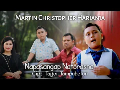 Download MP3 Napasangap Natorasna - Cipt. Tagor Tampubolon | Official Musik Video By Martin Christopher Harianja