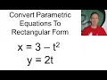 Convert Parametric Equations to Rectangular Form by Eliminating the Parameter
