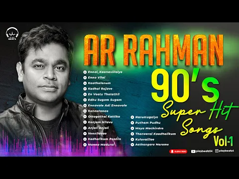 Download MP3 AR Rahman 90's Super Hit Songs| Tamil songs | Favorite Songs | ஏ.ஆர். ரஹ்மான் பாடல்கள் | PLAY BEATZ