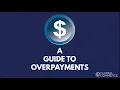 A Guide to Overpayments