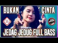 Download Lagu DJ BUKAN KU TAK CINTA BUKAN PULA TAK SAYANG DJ ORANG BIASA JEDAG JEDUG REMIX FULL BASS TERBARU VIRAL