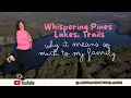 Whispering Pines - Lakes Trails Why it Means So Much to My Family - North Carolina Real Estate