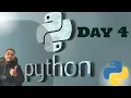 Day 4 of Python Session