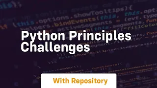 python principles challenges