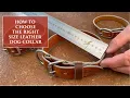 How to choose the right size leather dog collar