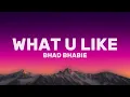 Bhad Bhabie - What U Like (lyrics)