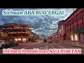 Download Lagu 🔴 Sichuan ABA RUO'ERGAI | Ini Baru Pemukiman ASLI Tibetan ‼️