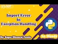 ImportError in Python Exception Handling in Python Python Tutorials in Hindi SDP Guruji