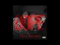Dope - Tyga ft. Rick Ross