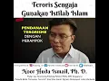 Download Lagu Teroris Sengaja Gunakan Istilah Islam - Noor Huda Ismail