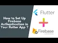 Flutter Firebase Series - 3 How to setup Firebase Email Password Authentication in flutter
