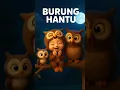 Lagu 🎵 Lagu Anak Burung Hantu Lucu 🦉 – Petualangan Malam Bersama Hisyam
