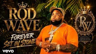 rod wave forever set in stone official video