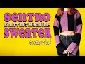 How to Make a Striped Sweater on Sentro Knitting Machine Full Tutorial