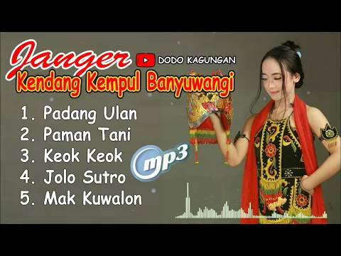 Download MP3 JANGER BANYUWANGI - Gandrung Banyuwangi Kumpulan MP3 Suara Jernih
