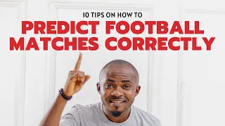 how to predict football matches correctly 10 tips you will always need 2023 updated 