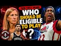 WHO SHOULD BE ELIGIBLE TO PLAY