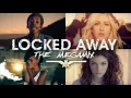 Download Lagu Locked Away – Justin Bieber • T  Swift • Sam Smith • Beyoncé • Ellie Goulding • N  Minaj