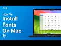 How To Install Fonts On Mac Easy Guide