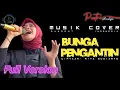 Download Lagu BUNGA PENGANTIN - RITA SUGIARTO COVER PUTRI AMELYA (LIVE PERFORMANCE) | RNF MUSIK ENTERTAINMENT