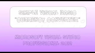 Simple Currency Converter Program using Visual Basic
